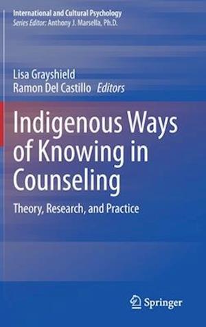 Indigenous Ways of Knowing in Counseling