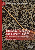 Literature, Pedagogy, and Climate Change