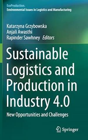 Sustainable Logistics and Production in Industry 4.0