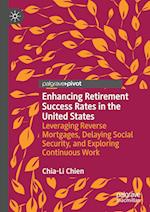 Enhancing Retirement Success Rates in the United States