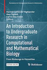 An Introduction to Undergraduate Research in Computational and Mathematical Biology