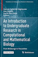 An Introduction to Undergraduate Research in Computational and Mathematical Biology