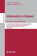 Informatics in Schools. New Ideas in School Informatics