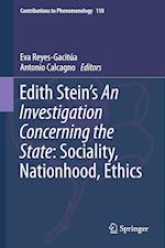 Edith Stein’s An Investigation Concerning the State: Sociality, Nationhood, Ethics
