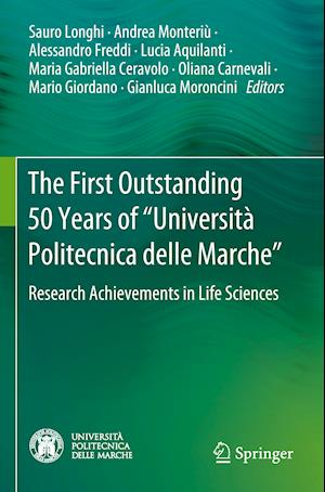 The First Outstanding 50 Years of "Universita Politecnica delle Marche"