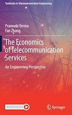 The Economics of Telecommunication Services