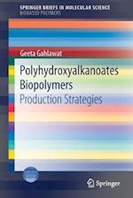 Polyhydroxyalkanoates Biopolymers