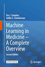 Machine Learning in Medicine – A Complete Overview