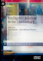 Intelligence Relations in the 21st Century