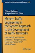 Modern Traffic Engineering in the System Approach to the Development of Traffic Networks