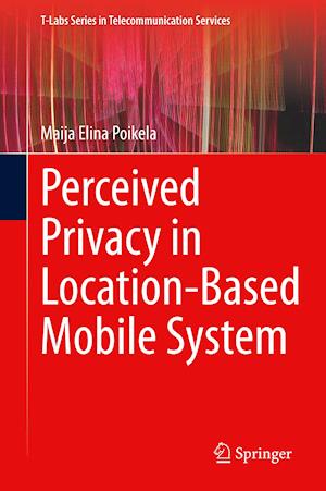Perceived Privacy in Location-Based Mobile System