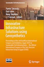 Innovative Infrastructure Solutions using Geosynthetics