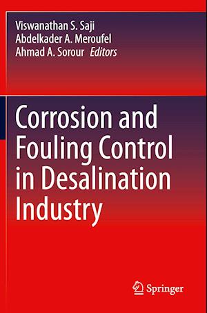 Corrosion and Fouling Control in Desalination Industry