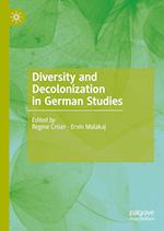 Diversity and Decolonization in German Studies