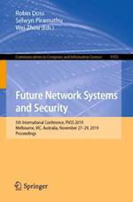 Future Network Systems and Security