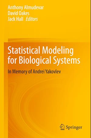 Statistical Modeling for Biological Systems