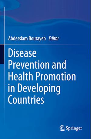 Disease Prevention and Health Promotion in Developing Countries