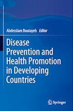 Disease Prevention and Health Promotion in Developing Countries