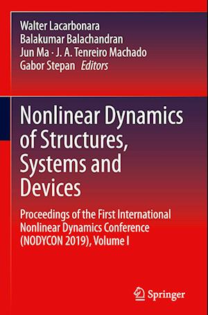 Nonlinear Dynamics of Structures, Systems and Devices