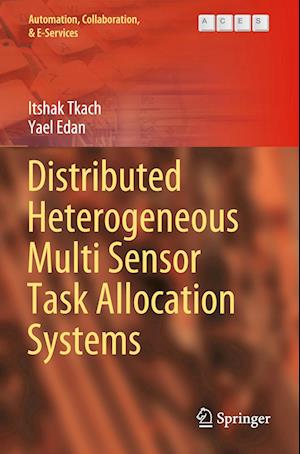 Distributed Heterogeneous Multi Sensor Task Allocation Systems