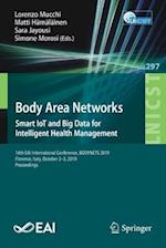 Body Area Networks:  Smart IoT and Big Data for Intelligent Health Management