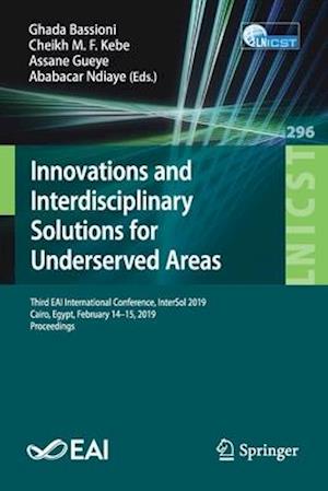 Innovations and Interdisciplinary Solutions for Underserved Areas