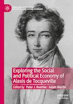 Exploring the Social and Political Economy of Alexis de Tocqueville