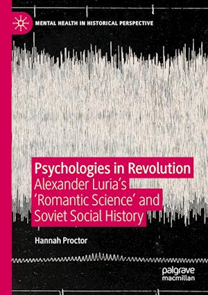 Psychologies in Revolution