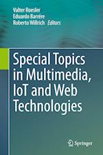 Special Topics in Multimedia, IoT and  Web Technologies