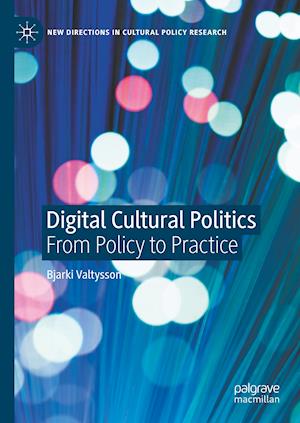 Digital Cultural Politics
