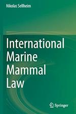 International Marine Mammal Law