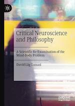 Critical Neuroscience and Philosophy
