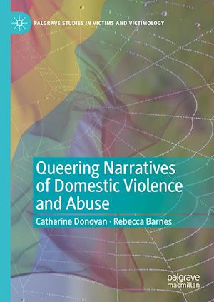 Queering Narratives of Domestic Violence and Abuse