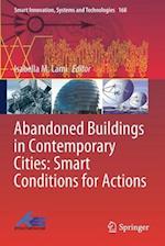 Abandoned Buildings in Contemporary Cities: Smart Conditions for Actions