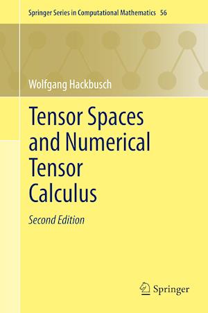 Tensor Spaces and Numerical Tensor Calculus