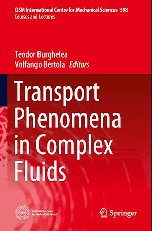 Transport Phenomena in Complex Fluids