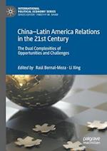 China–Latin America Relations in the 21st Century