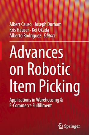 Advances on Robotic Item Picking