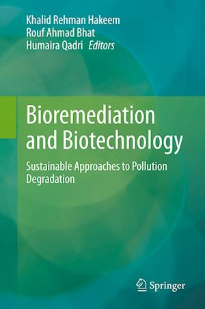 Bioremediation and Biotechnology