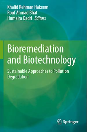 Bioremediation and Biotechnology