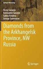 Diamonds from the Arkhangelsk Province, NW Russia