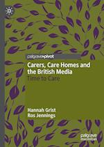 Carers, Care Homes and the British Media