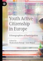 Youth Active Citizenship in Europe