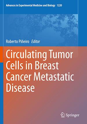 Circulating Tumor Cells in Breast Cancer Metastatic Disease