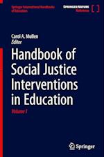 Handbook of Social Justice Interventions in Education