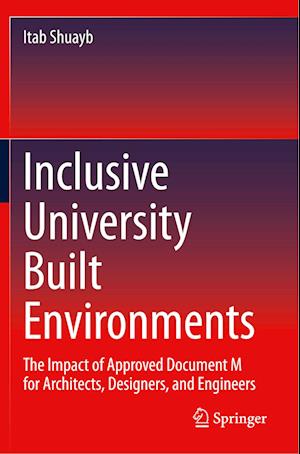 Inclusive University Built Environments