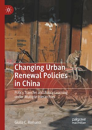 Changing Urban Renewal Policies in China