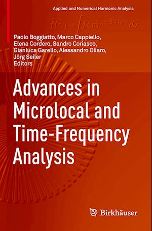 Advances in Microlocal and Time-Frequency Analysis