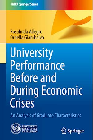 University Performance Before and During Economic Crises