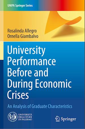 University Performance Before and During Economic Crises